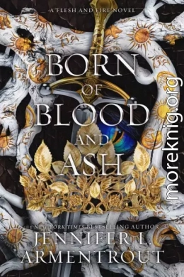 Рожденная из крови и пепла