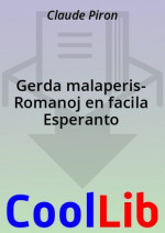 Gerda malaperis- Romanoj en facila Esperanto