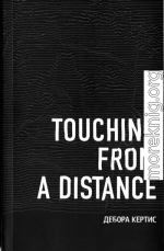 Touching From a Distance