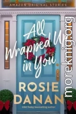 Полностью укутанный тобой (ЛП)