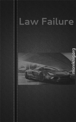 Law failure