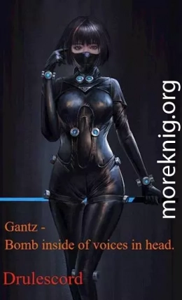 Gantz – Бомба вместо голосов. / Gantz – Bomb inside of voices in head