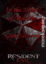 Resident Evil. Gun SurvivorIn the Heart of Matters