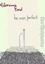 He was perfect