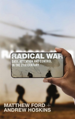 Радикальная война: данные, внимание и контроль в XXI веке (ЛП)