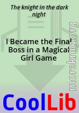 I Became the Final Boss in a Magical Girl Game