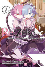 Re:Zero. Жизнь с нуля в альтернативном мире 2