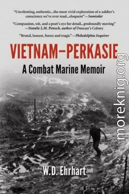 Вьетнам - Перкази. Воспоминания морского пехотинца