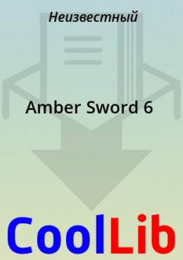 Amber Sword 6