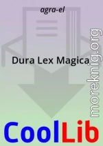 Dura Lex Magica