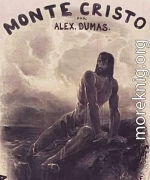 Le Comte de Monte-Cristo. Tome I