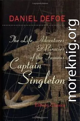 The Life, Adventures & Piracies of the Famous Captain Singleton