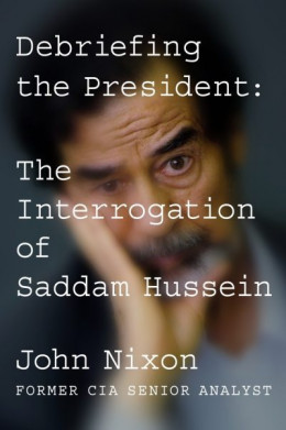 Дебрифинг президента. Допрос Саддама Хусейна (ЛП)