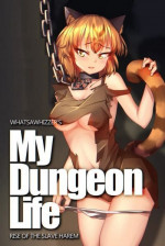 Моя Жизнь в Подземелье: Восхождение Гарема Рабов | My Dungeon Life: Rise of the Slave Harem