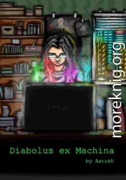 Diabolus ex Machina. Том II