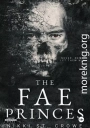 Принц Фейри/The fae princes