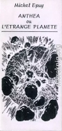 Антея, Или странная планета
