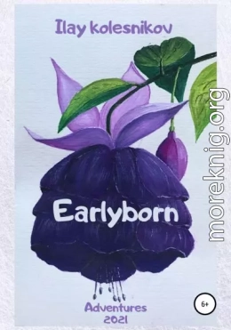 Earlyborn